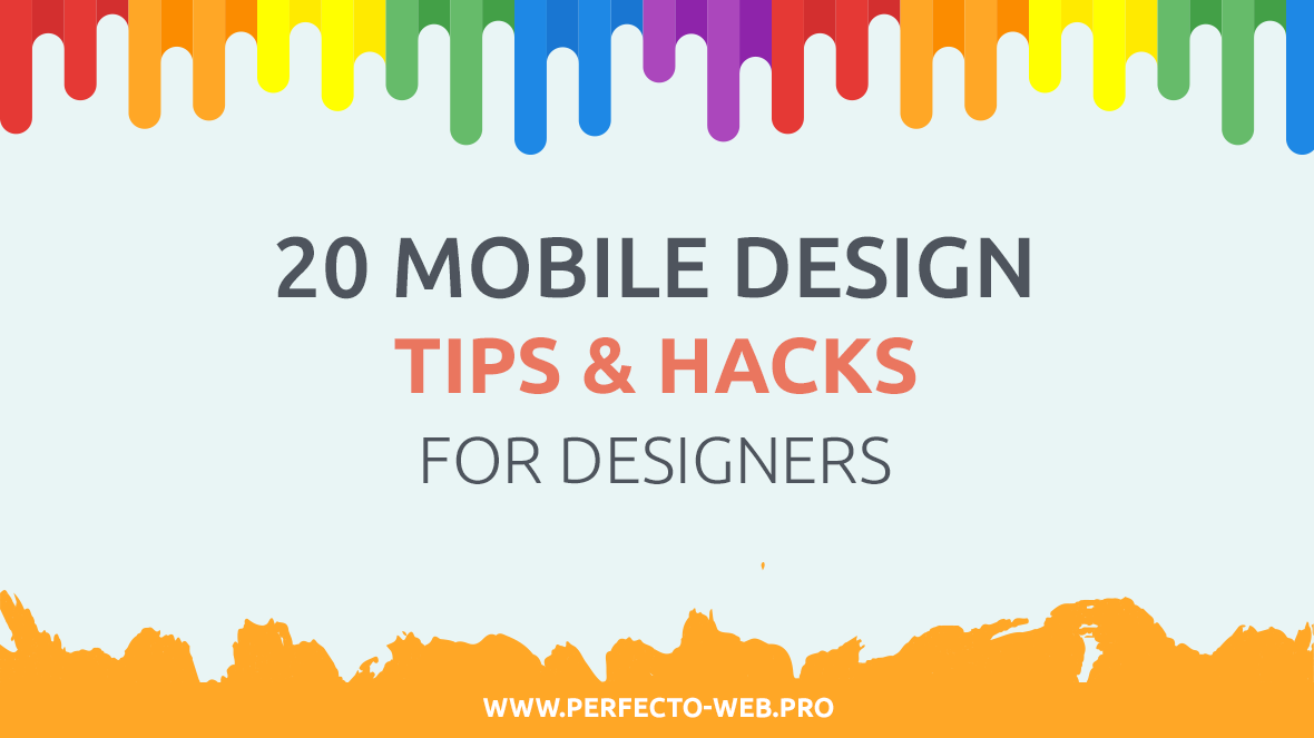 20 Beginner Tips for Mobile Design